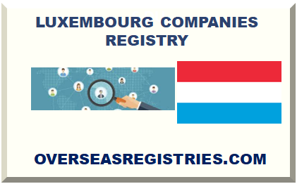 LUXEMBOURG COMPANIES REGISTRY 2022 2023