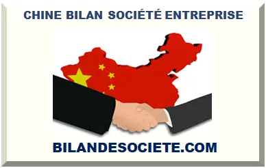 CHINE BILAN SOCIÉTÉ ENTREPRISE
