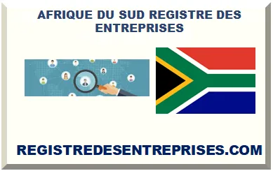 AFRIQUE DU SUD REGISTRE DES ENTREPRISES 2025