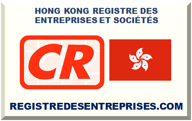 HONG KONG REGISTRE DES ENTREPRISES ET SOCIÉTÉS 2022 2023