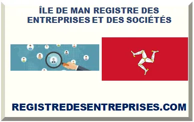 ÎLE DE MAN REGISTRE DES ENTREPRISES ET DES SOCIÉTÉS 20253